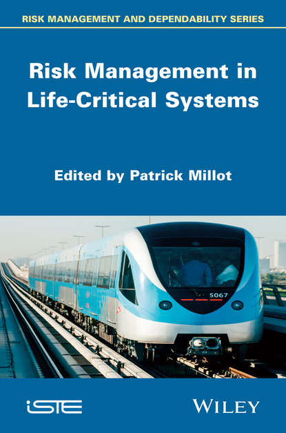 банковское дело Risk Management in Life-Critical Systems