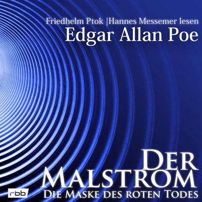 историческая фантастика  ЛитРес Der Malstrom / Die Maske des roten Todes (ungek?rzt)