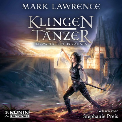 историческая фантастика Klingent?nzer - Das Buch des Ahnen - Das zweite Buch des Ahnen, Band 2 (Ungek?rzt)