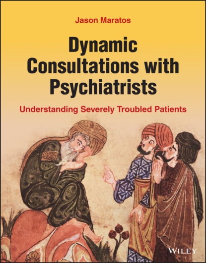 психиатрия Dynamic Consultations with Psychiatrists