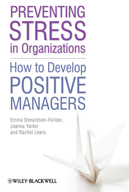 Социальная психология  ЛитРес Preventing Stress in Organizations