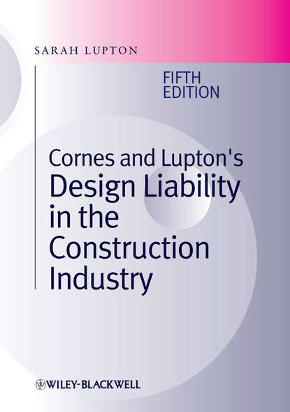 Юриспруденция, право Cornes and Lupton's Design Liability in the Construction Industry