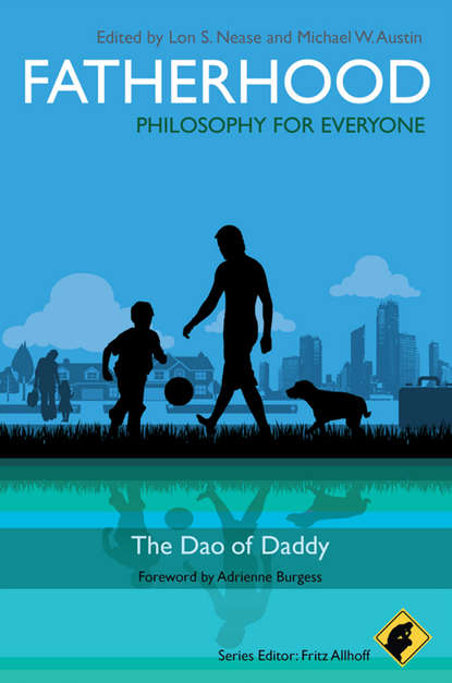 Афоризмы и цитаты  ЛитРес Fatherhood - Philosophy for Everyone