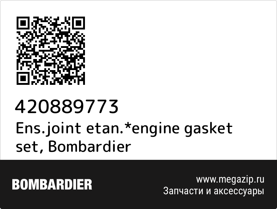 Ens.joint etan.*engine gasket set Bombardier 420889773