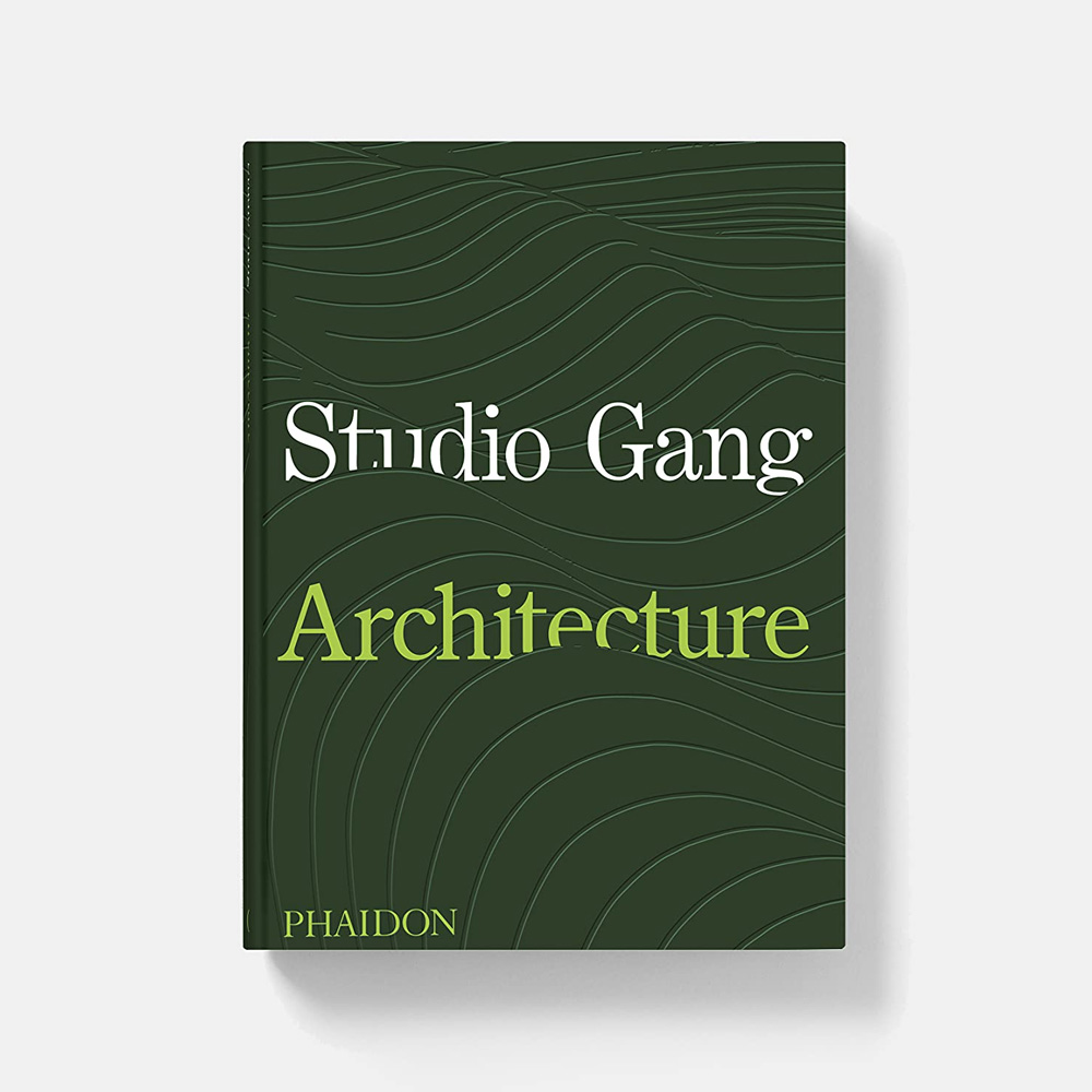 Studio Gang: Architecture Книга