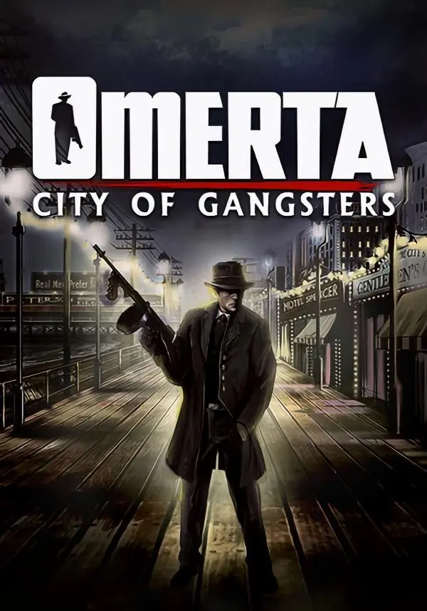 Omerta - City of Gangsters