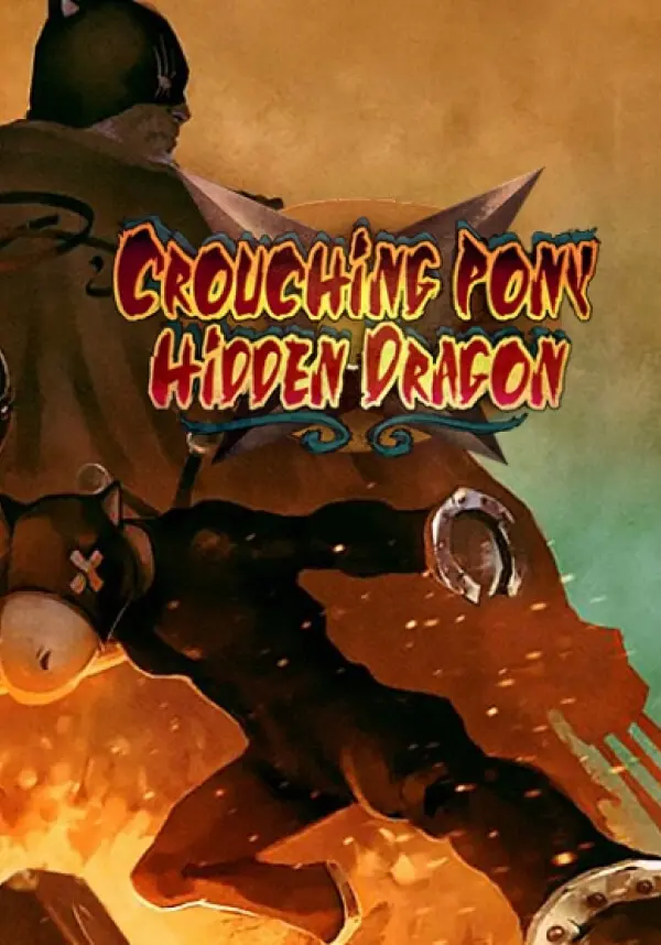 Crouching Pony Hidden Dragon