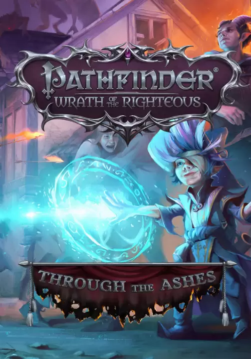 Pathfinder: Wrath of the Righteous - Enhanced Edition. Pathfinder: Wrath of the Righteous - Through the Ashes