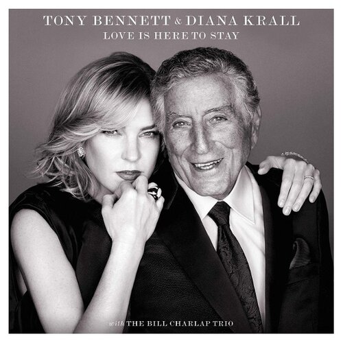 Universal Tony Bennett & Diana Krall. Love Is Here To Stay (