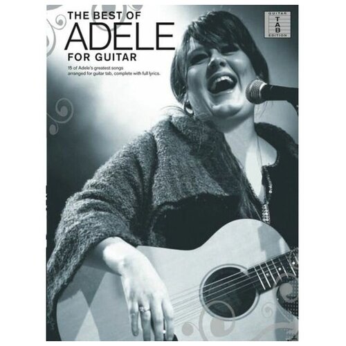 MusicSales AM1003904 - ADELE BEST OF ADELE FOR GUITAR TABLAT