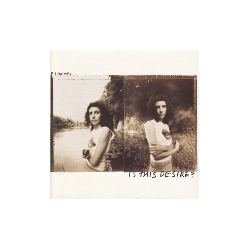 Компакт-диски, Island Records, PJ HARVEY - Is This Desire?