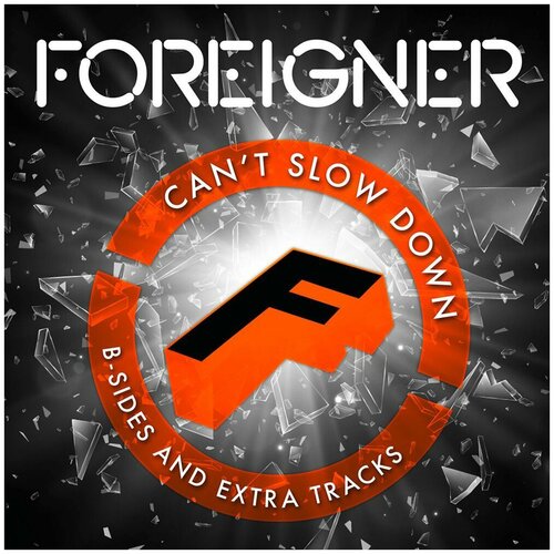 Foreigner – Cant Slow Down: B-Sides And Extra Tracks. Colour