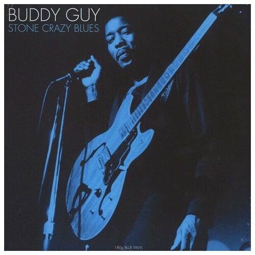 Виниловая пластинка BUDDY GUY Виниловая пластинка Buddy Guy / Stone Crazy Blues