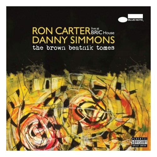 Компакт-диски, Blue Note, RON CARTER / DANNY SIMMONS - The Brown Beatnik Tomes
