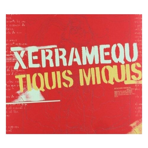 Компакт-Диски, K Industria, XERRAMEQU - Tiquis Miquis (CD)