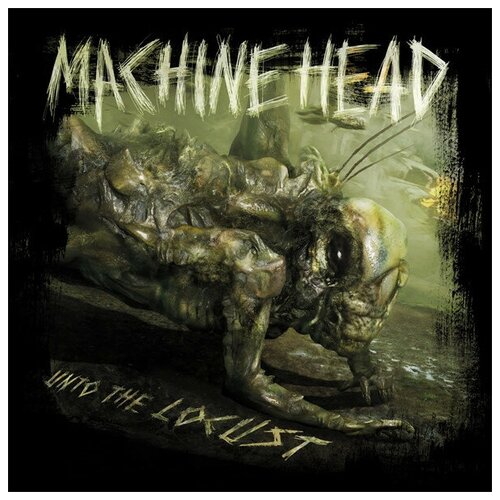 MACHINE HEAD UNTO THE LOCUST Jewelbox CD