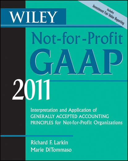 учебная литература Wiley Not-for-Profit GAAP 2011. Interpretation and Application of Generally Accepted Accounting Principles