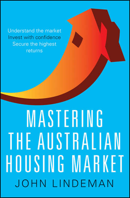 недвижимость Mastering the Australian Housing Market