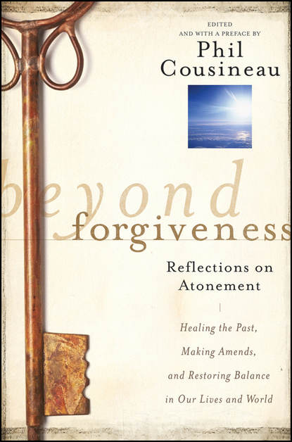   ЛитРес Beyond Forgiveness. Reflections on Atonement