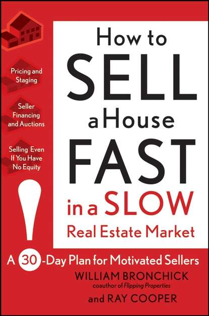 недвижимость How to Sell a House Fast in a Slow Real Estate Market. A 30-Day Plan for Motivated Sellers