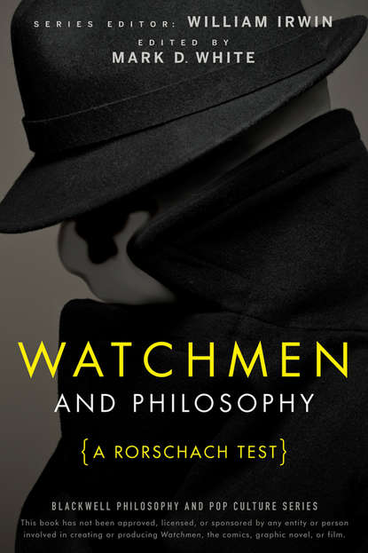 Watchmen and Philosophy. A Rorschach Test