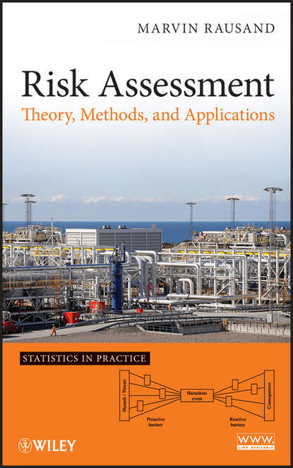 Risk Assessment. Theory, Methods, and Applications