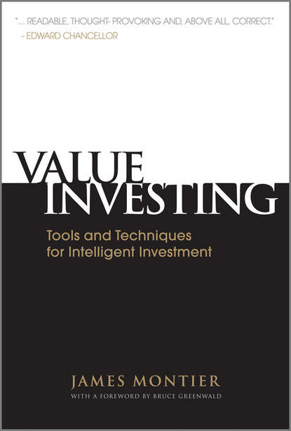 Value Investing. Tools and Techniques for Intelligent Investment