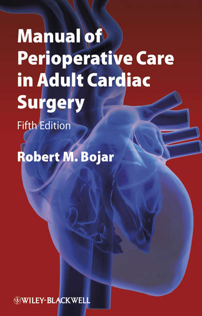 Manual of Perioperative Care in Adult Cardiac Surgery