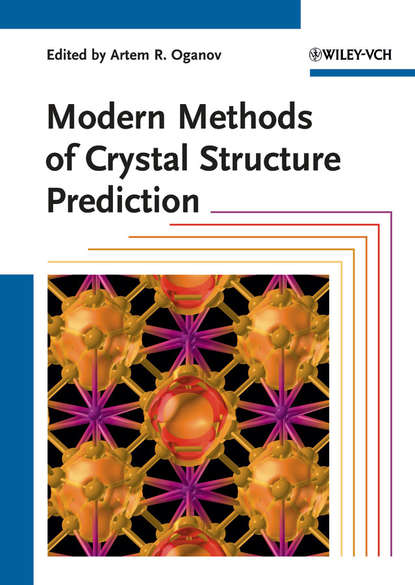 Modern Methods of Crystal Structure Prediction