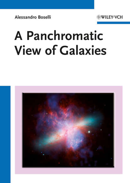 астрономия  ЛитРес A Panchromatic View of Galaxies