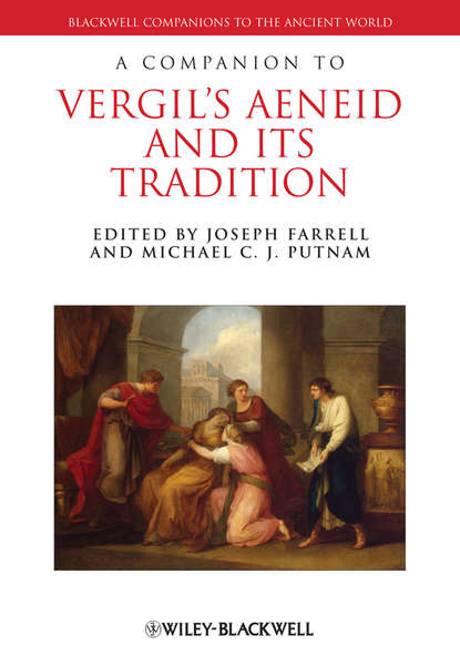 критика A Companion to Vergil's Aeneid and its Tradition