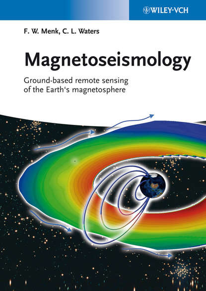 астрономия  ЛитРес Magnetoseismology. Ground-based Remote Sensing of Earth's Magnetosphere