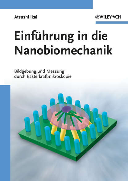 Einf?hrung in die Nanobiomechanik