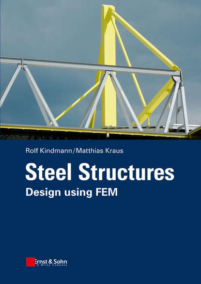 Steel Structures. Design using FEM