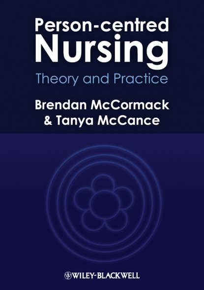 Person-centred Nursing. Theory and Practice