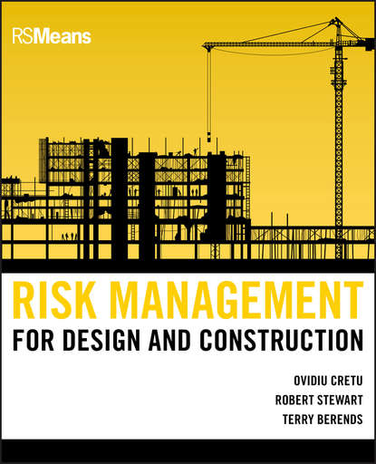 основы строительства Risk Management for Design and Construction