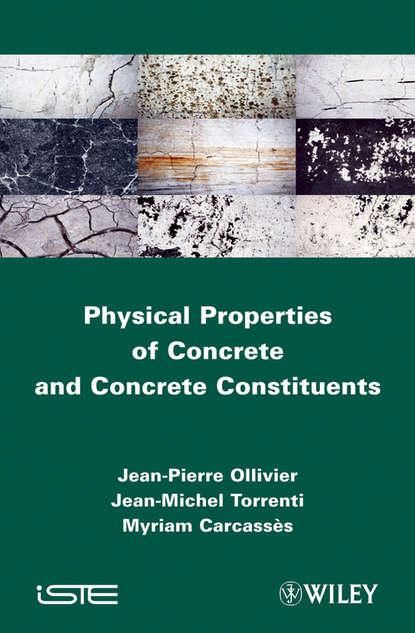 основы строительства Physical Properties of Concrete and Concrete Constituents