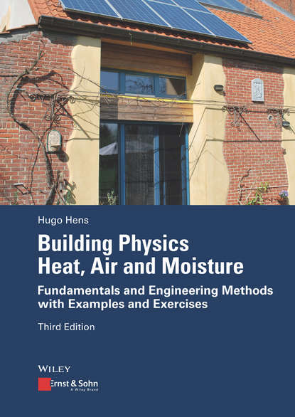 основы строительства Building Physics - Heat, Air and Moisture