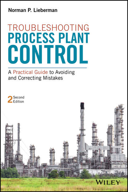 Troubleshooting Process Plant Control