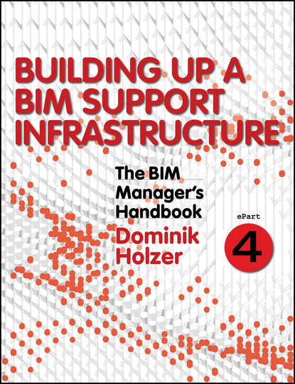 основы строительства The BIM Manager's Handbook, Part 4