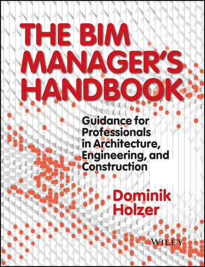 основы строительства  ЛитРес The BIM Manager's Handbook