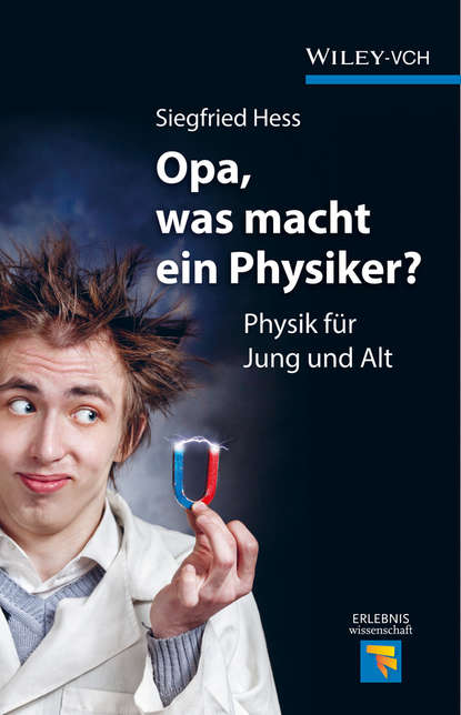 физика  ЛитРес Opa, was macht ein Physiker?