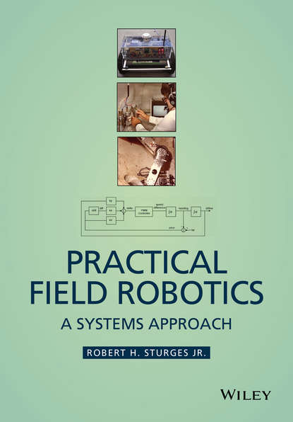 Practical Field Robotics