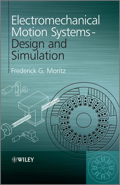 Electromechanical Motion Systems