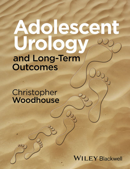 урология и нефрология  ЛитРес Adolescent Urology and Long-Term Outcomes