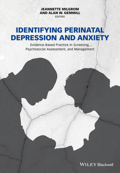 клиническая психология Identifying Perinatal Depression and Anxiety