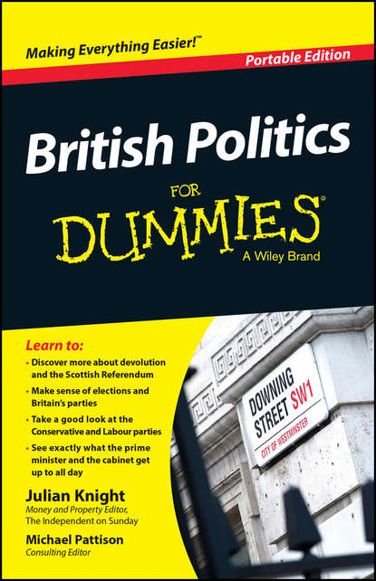 зарубежная публицистика  ЛитРес British Politics For Dummies