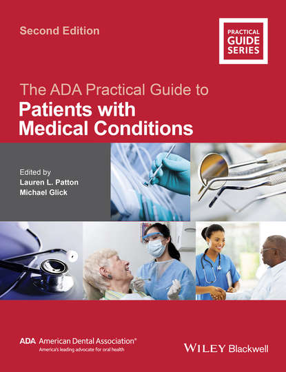 стоматология  ЛитРес The ADA Practical Guide to Patients with Medical Conditions