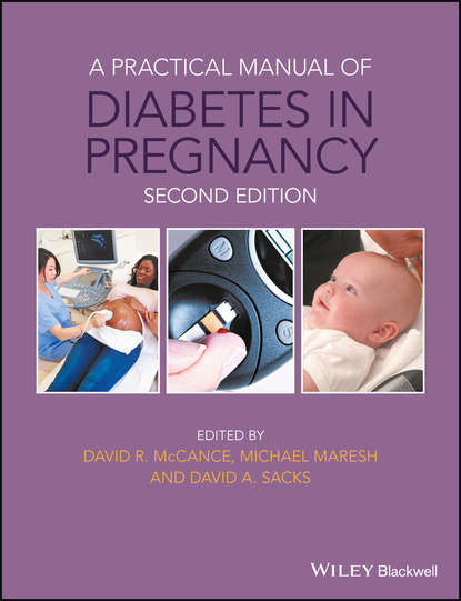 эндокринология  ЛитРес A Practical Manual of Diabetes in Pregnancy