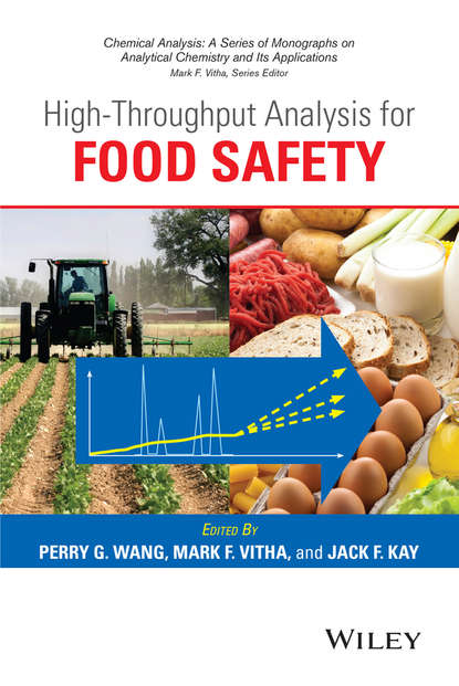 High-Throughput Analysis for Food Safety